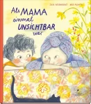 als-mama-einmal-unsichtbar-war-gebundene-ausgabe-julia-rosenkranz